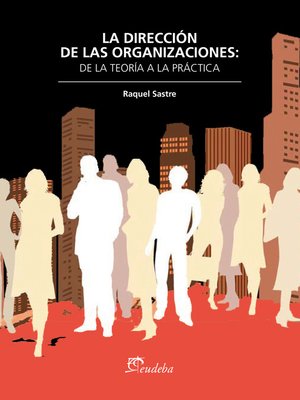 cover image of La dirección de las organizaciones